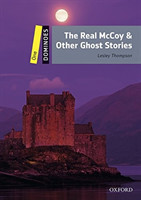 Dominoes Second Edition Level 1 - the Real Mccoy and Other Ghost Stories with Audio Mp3 Pack