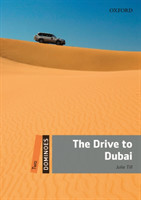 Dominoes Second Edition Level 2 - the Drive to Dubai with Audio Mp3 Pack