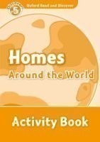 Oxford Read and Discover Level 5: Homes Around the World Activity Book