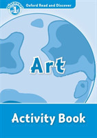 Oxford Read and Discover Level 1: Art Activity Book