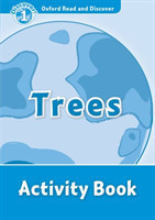 Oxford Read and Discover Level 1: Trees Activity Book