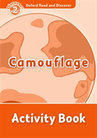 Oxford Read and Discover Level 2: Camouflage Activity Book