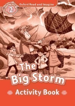 Oxford Read and Imagine Level 2: the Big Storm Activity Book
