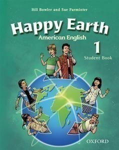American Happy Earth 1 Student Book