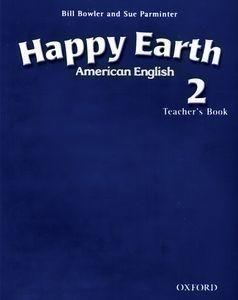 American Happy Earth 2 Teacher´s Book