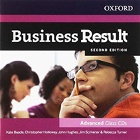 Business Result Second Edition Advanced Class Audio CDs (2)