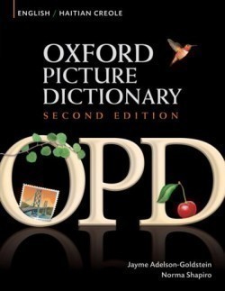 Oxford Picture Dictionary Second Ed. English / Haitian Creole