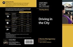 Oxford Picture Dictionary Reading Library: Driving in the City