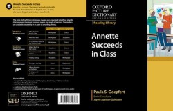 Oxford Picture Dictionary Reading Library: Annette Succeeds in Class