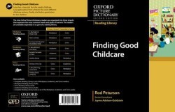 Oxford Picture Dictionary Reading Library: Finding Good Childcare