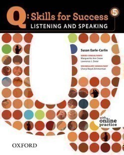 Q: Skills for Success 5 Listening & Speaking Student´s Book with Online Practice