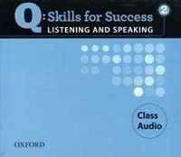 Q: Skills for Success 2 Listening & Speaking Class Audio CDs /3/