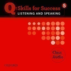 Q: Skills for Success 5 Listening & Speaking Class Audio CDs /4/