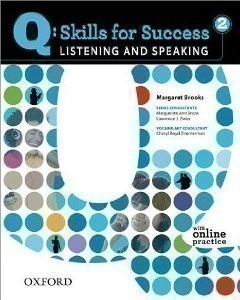 Q: Skills for Success 2 Listening & Speaking Student´s Book with Online Practice
