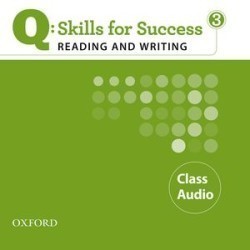 Q: Skills for Success 3 Reading & Writing Class Audio CDs /3/