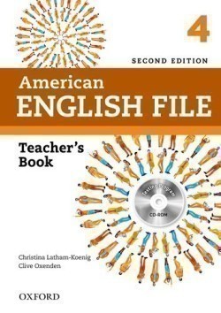 American English File Second Edition Level 4: Teacher's Book with Testing Program CD-ROM