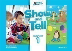 Oxford Discover: Show and Tell 1 Activity Book
