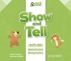 Oxford Discover: Show and Tell 2 Class Audio CDs /2/