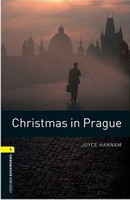 Oxford Bookworms Library New Edition 1 Christmas in Prague with Audio CD Pack