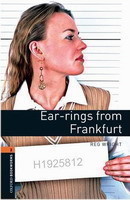 Oxford Bookworms Library New Edition 2 Ear-rings From Frankfurt