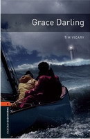 Oxford Bookworms Library New Edition 2 Grace Darling
