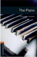 Oxford Bookworms Library New Edition 2 the Piano