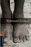 Oxford Bookworms Library New Edition 2 Robinson Crusoe