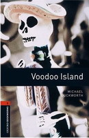 Oxford Bookworms Library New Edition 2 Voodoo Island