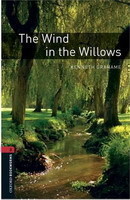 Oxford Bookworms Library New Edition 3 the Wind in the Willows