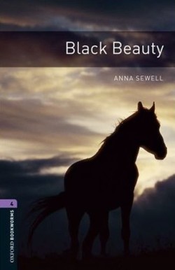 Oxford Bookworms Library New Edition 4 Black Beauty