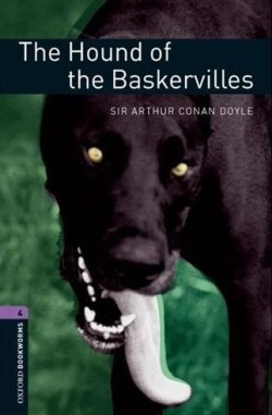 Oxford Bookworms Library New Edition 4 Hound of Baskervilles