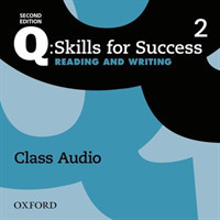 Q: Skills for Success Second Edition 2 Reading & Writing Class Audio CDs /2/