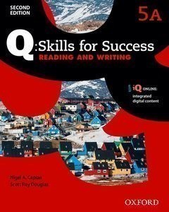 Q Skills for Success: Level 5: Reading & Writing Split Student Book A with iQ Online