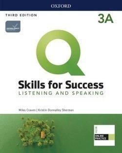 Q: Skills for Success Third Edition 3 Listening & Speaking Student´s Book A with iQ Online Practice