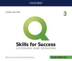 Q: Skills for Success Third Edition 3 Listening & Speaking Class Audio CDs /3/