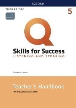 Q: Skills for Success Third Edition 5 Listening & Speaking Teacher's Handbook with Teacher's Access