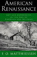 American Renaissance Art and Expression in the Age of Emerson and Whitman