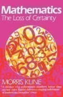 Mathematics : The Loss of Certainty