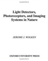 Light Detectors, Photoreceptors, and Imaging Systems in Nature