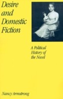 Desire and Domestic Fiction : A Political History of the Novel