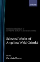 Selected Works of Angelina Weld Grimké