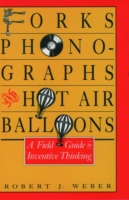 Forks, Phonographs, and Hot Air Balloons