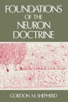 Foundations of the Neuron Doctrine