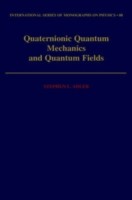 Quaternionic Quantum Mechanics and Quantum Fields