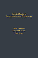 Selected Topics in Approximation and Computation