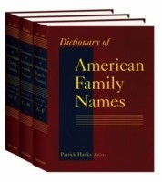 Dictionary of American Family Names: 3-Volume Set