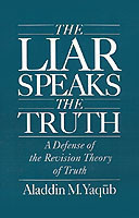 Liar Speaks the Truth A Defense of the Revision Theory of Truth