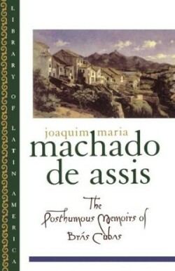 Posthumous Memoirs of Brás Cubas