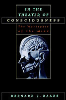 In the Theater of Consciousness