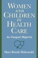 Women and Children in Health Care